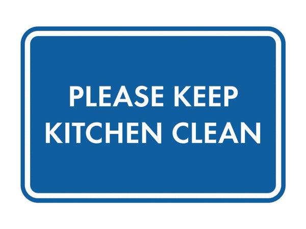 Printable Keep Kitchen Clean Notice Sign