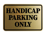 Signs ByLITA Classic Framed Handicap Parking Only Wall or Door Sign