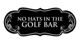 Signs ByLITA Designer No Hats in The Golf Bar Elegant Design Clear Messaging Durable Construction Easy Installation Wall or Door Sign