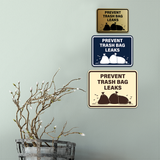 Signs ByLITA Classic Framed Prevent Trash Bag Leaks Wall or Door Sign