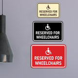 Signs ByLITA Classic Framed Reserved for Wheelchairs Wall or Door Sign