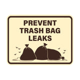 Signs ByLITA Classic Framed Prevent Trash Bag Leaks Wall or Door Sign