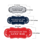 Signs ByLITA Designer No Hats in The Golf Bar Elegant Design Clear Messaging Durable Construction Easy Installation Wall or Door Sign