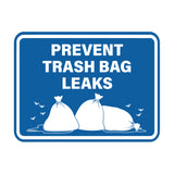 Signs ByLITA Classic Framed Prevent Trash Bag Leaks Wall or Door Sign