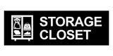 Basic Storage Closet Wall or Door Sign