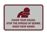 Classic Framed Cover Your Cough Stop the Spread Of Germs Wash Your Hands Sign