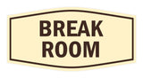 Signs ByLITA Fancy Break Room Sign with Adhesive Tape, Mounts On Any Surface, Weather Resistant, Indoor/Outdoor Use