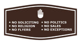 Fancy No Soliciting No Politics No Religion No Sales No Flyers No Exceptions Wall or Door Sign