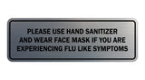 Standard Please Use Hand Sanitizer And Wear Face Mask Sign