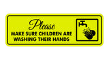 Standard Please Make Sure Children Are Washing Their Hands Sign