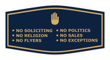 Fancy No Soliciting No Politics No Religion No Sales No Flyers No Exceptions Wall or Door Sign