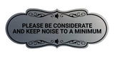 Designer Please Be Considerate and Keep Noise to a Minimum Wall or Door Sign