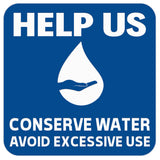 HELP US CONSERVE WATER Wall Door Sign