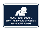 Classic Framed Cover Your Cough Stop the Spread Of Germs Wash Your Hands Sign