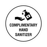 Circle Complimentary Hand Sanitizer Sign