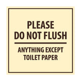 Signs ByLITA Square Please Do Not Flush Anything Except Toilet Paper Sign with Adhesive Tape, Mounts On Any Surface, Weather Resistant, Indoor/Outdoor Use