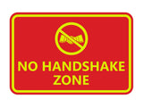 Classic Framed No Handshake Zone Sign