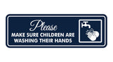 Standard Please Make Sure Children Are Washing Their Hands Sign