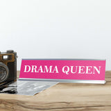 Drama Queen Novelty Desk Sign
