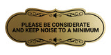 Designer Please Be Considerate and Keep Noise to a Minimum Wall or Door Sign